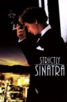Strictly Sinatra Movie Streaming Online