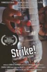 Strike! – Fighting for the Future Movie Streaming Online