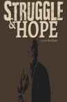 Struggle & Hope Movie Streaming Online