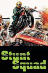 Stunt Squad Movie Streaming Online