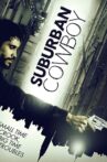 Suburban Cowboy Movie Streaming Online