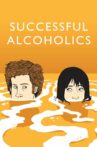 Successful Alcoholics Movie Streaming Online