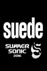 Suede - Live at Summersonic Festival, Japan Movie Streaming Online