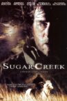 Sugar Creek Movie Streaming Online