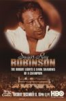 Sugar Ray Robinson: The Bright Lights and Dark Shadows of a Champion Movie Streaming Online
