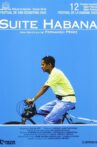 Suite Habana Movie Streaming Online