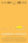 Summer Fridays Movie Streaming Online