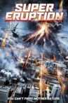 Super Eruption Movie Streaming Online