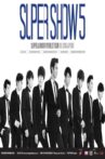 Super Junior World Tour - Super Show 5 Movie Streaming Online