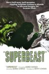 Superbeast Movie Streaming Online