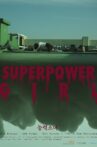 Superpower Girl Movie Streaming Online