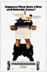 Suppose They Gave a War and Nobody Came? Movie Streaming Online