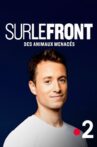 Sur le front des animaux menacés Movie Streaming Online