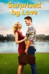 Surprised by Love Movie Streaming Online