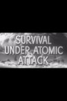 Survival Under Atomic Attack Movie Streaming Online