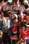 Survive and Advance Movie Streaming Online