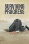 Surviving Progress Movie Streaming Online