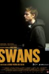 Swans Movie Streaming Online