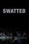 Swatted Movie Streaming Online