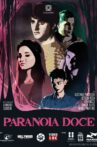 Sweet Paranoia Movie Streaming Online