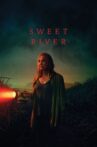 Sweet River Movie Streaming Online