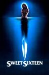 Sweet Sixteen Movie Streaming Online