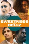 Sweetness in the Belly Movie Streaming Online