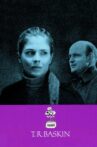 T.R. Baskin Movie Streaming Online