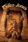 Tad Jones Movie Streaming Online