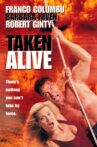 Taken Alive Movie Streaming Online