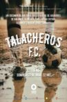 Talacheros F.C. Movie Streaming Online