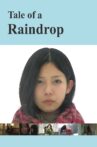 Tale of a Raindrop Movie Streaming Online