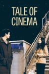Tale of Cinema Movie Streaming Online