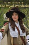 Tales from the Royal Wardrobe Movie Streaming Online