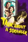 Talk About a Stranger Movie Streaming Online