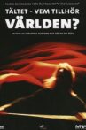 Tältet - vem tillhör världen? Movie Streaming Online