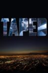 Taped Movie Streaming Online