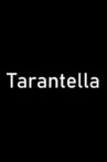 Tarantella Movie Streaming Online
