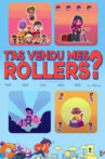 T'as vendu mes rollers? Movie Streaming Online