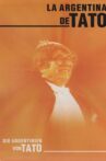 Tato's Argentina Movie Streaming Online