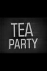 Tea Party Movie Streaming Online