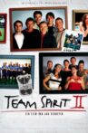 Team Spirit II Movie Streaming Online
