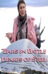 Tears in Battle - Hearts of Steel Movie Streaming Online