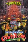 Teenage Mutant Ninja Turtles: We Wish You a Turtle Christmas Movie Streaming Online