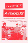 Teenage Superstars Movie Streaming Online