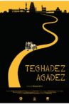 Teghadez Agadez Movie Streaming Online