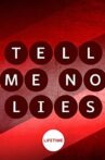 Tell Me No Lies Movie Streaming Online