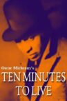 Ten Minutes to Live Movie Streaming Online