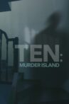Ten: Murder Island Movie Streaming Online