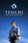 Tenchi: The Samurai Astronomer Movie Streaming Online
